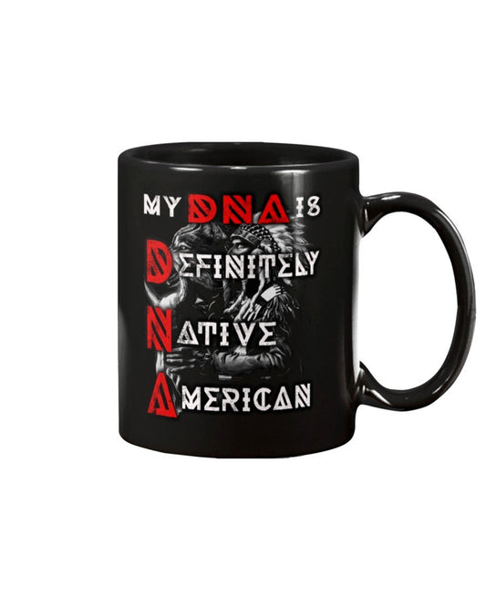 WelcomeNative DNA Mug, Native Mug, Native American Mug