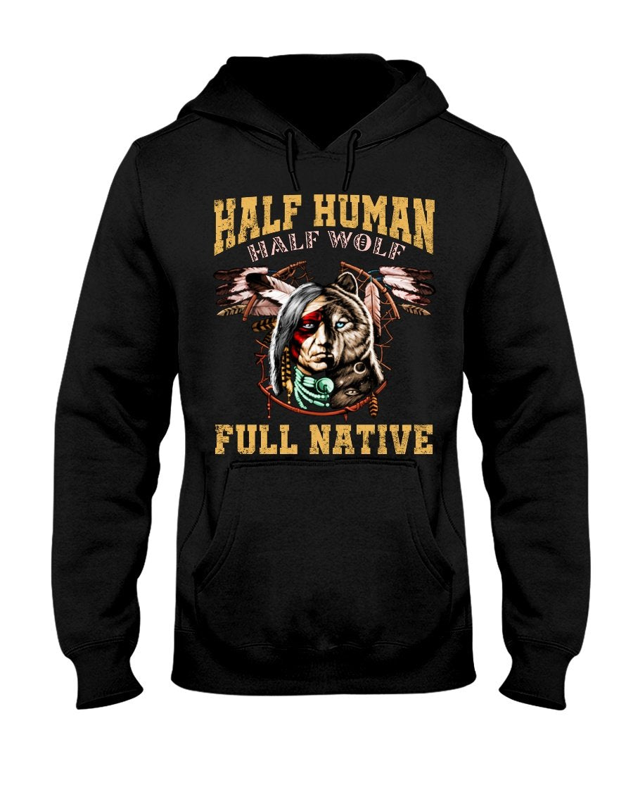 WelcomeNative Half Human T Shirt, Native American Shirt