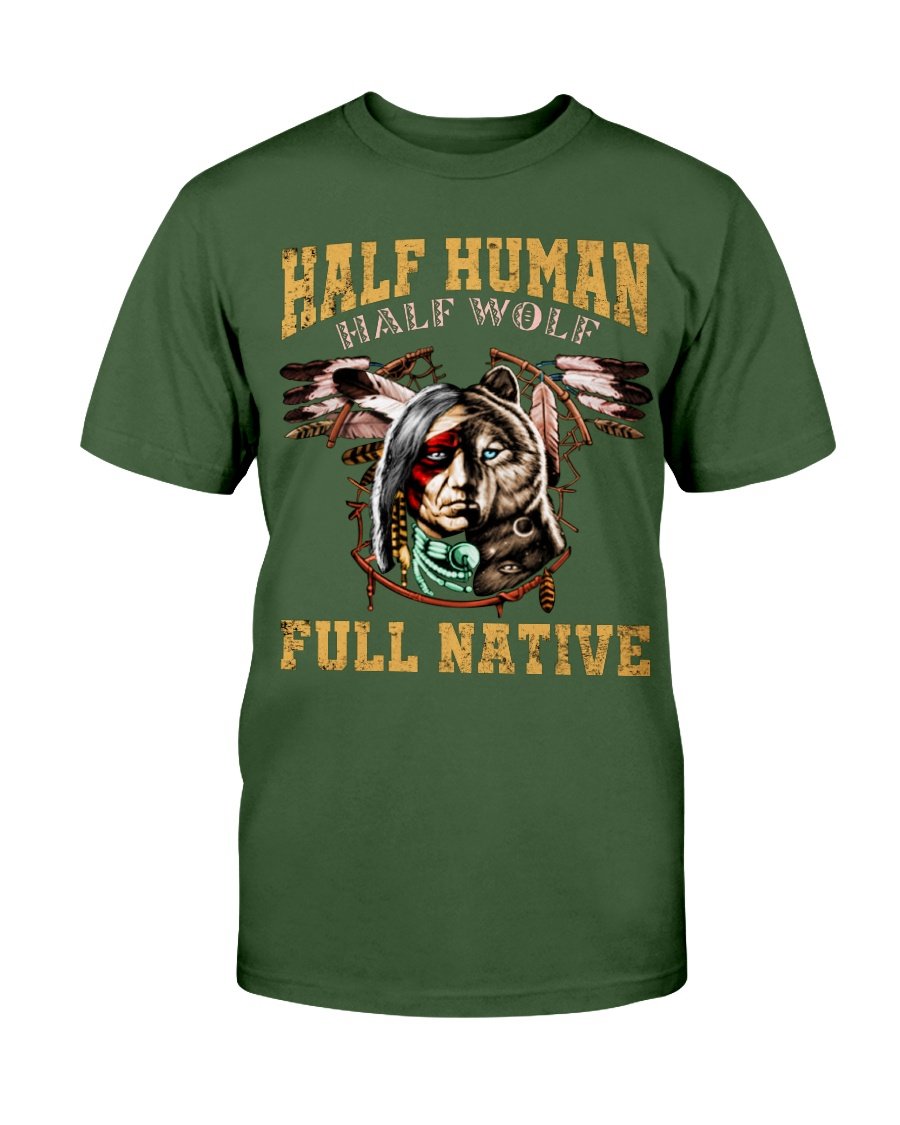 WelcomeNative Half Human T Shirt, Native Ameirican Shirt