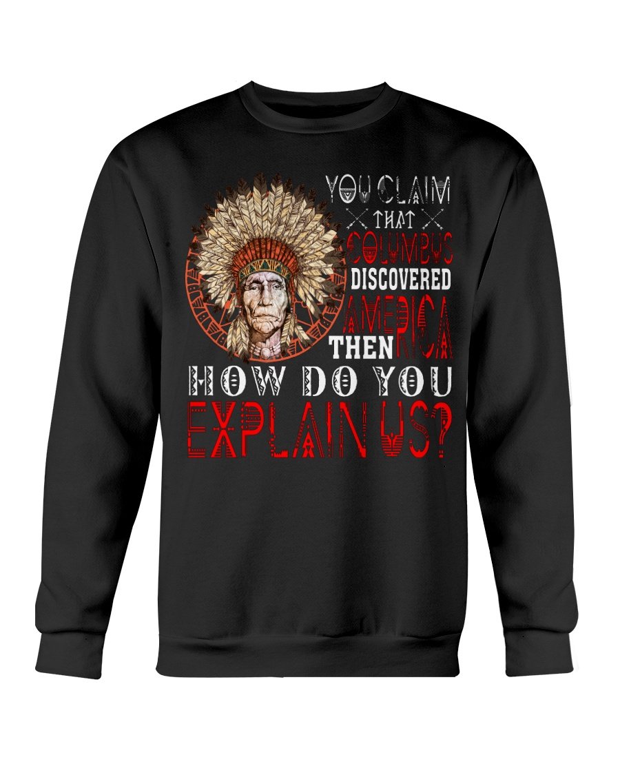 WelcomeNative America Columbus T Shirt, Native American Shirt