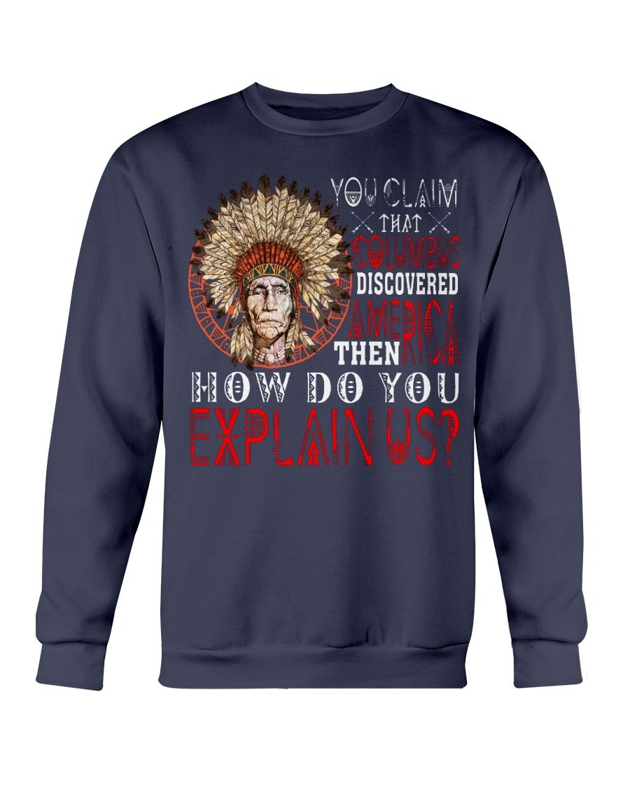 WelcomeNative America Columbus T Shirt, Native American Shirt
