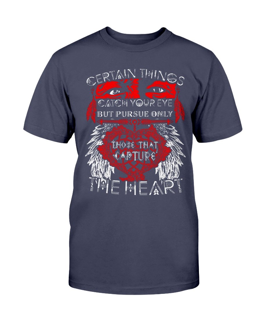 WelcomeNative Capture The Heart T Shirt, Native Ameirican Shirt